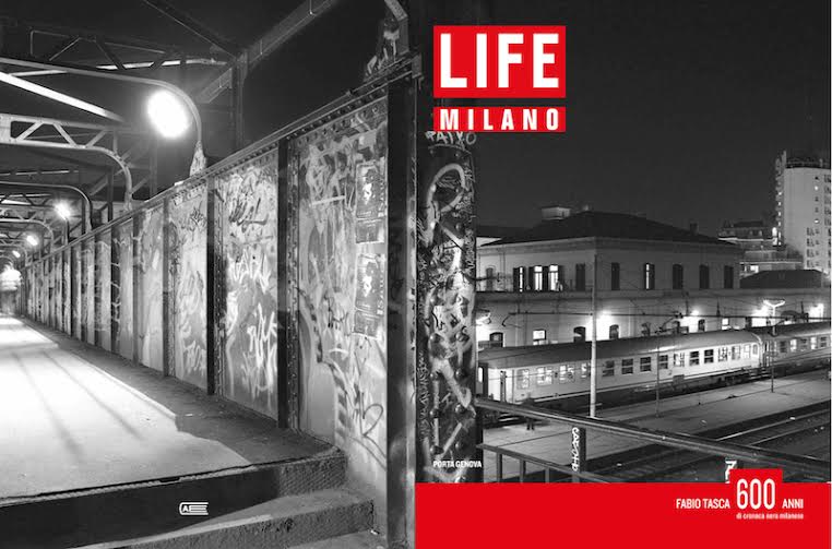 Life Milano. 600 anni di cronaca nera milanese